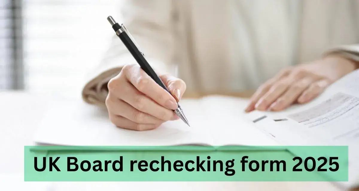 UK Board rechecking form 2025: उत्तराखंड बोर्ड ने छात्रों को दी उत्तर पुस्तिका की दोबारा जांच का मौका, जाने आवेदन प्रक्रिया और फीस Skill Job UK Board rechecking form 2025
