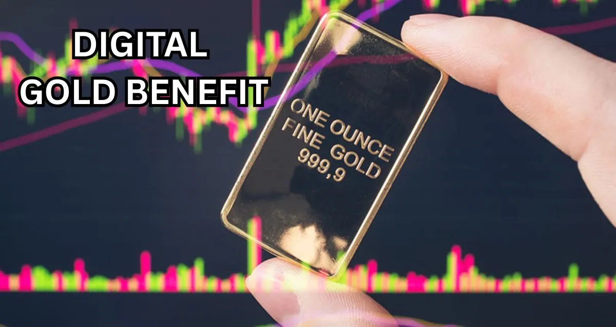 Digital Gold Benefit