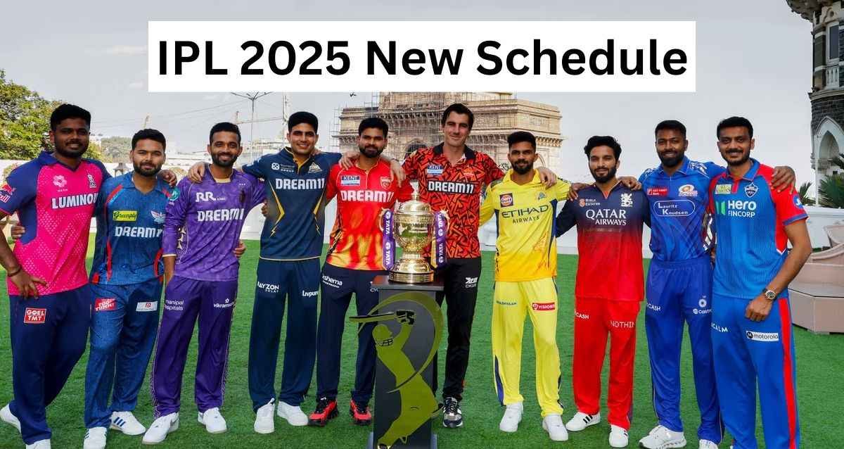 IPL 2025 New Schedule